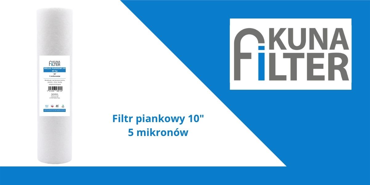 wkład 5 mikronów piankowy kuna filter