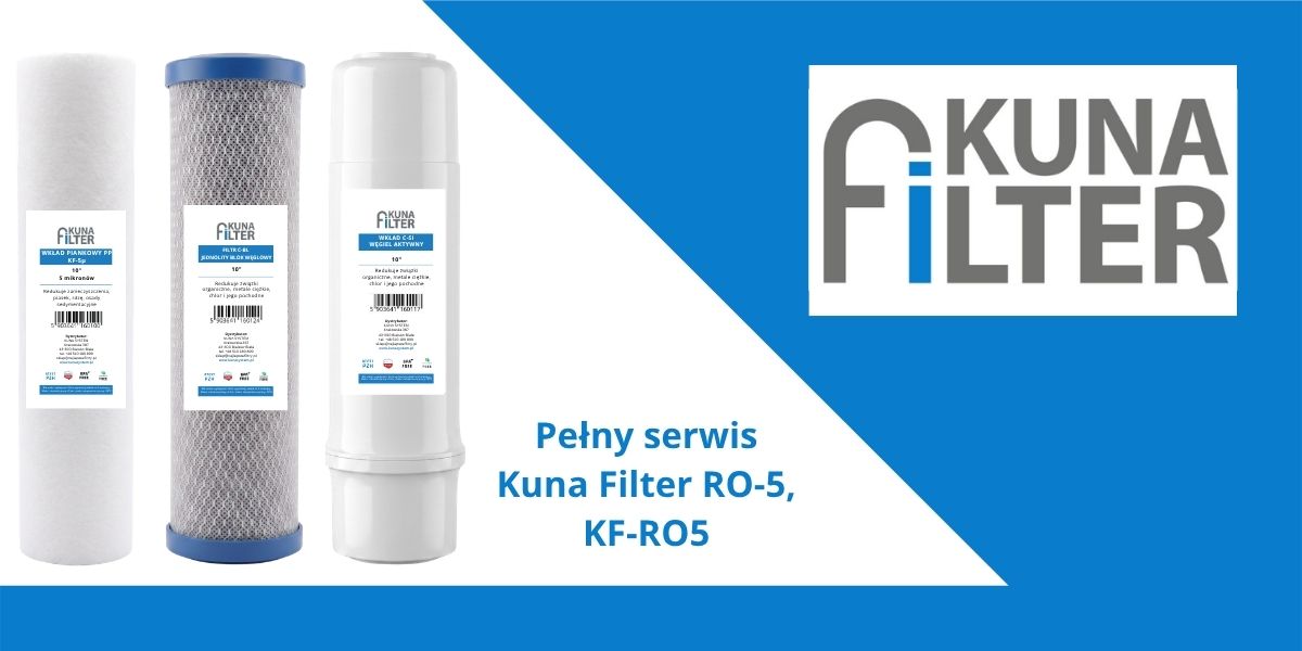 Pełny serwis Kuna Filter RO-5, KF-RO5