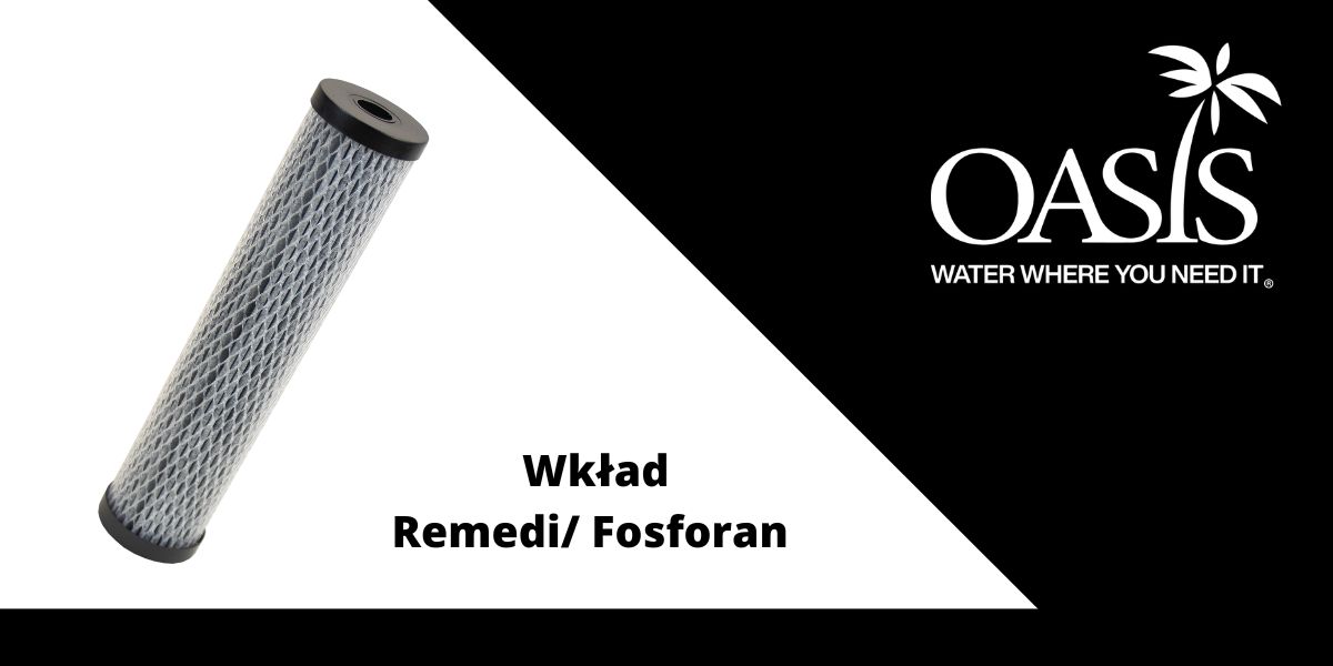 wkład filtrujący remedi fosforan
