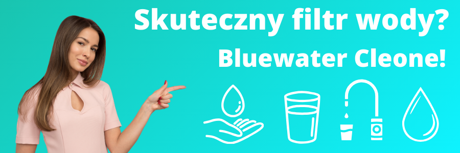 Bluewater Cleone: recenzja i opinie. Czy warto kupić ten filtr do wody?